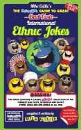 The Hilarious Guide to Great Bad Taste International Ethnic Jokes