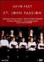 The Hilliard Ensemble: Arvo P�rt - St. John Passion