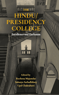 The Hindu/Presidency College: Excellence and Exclusion