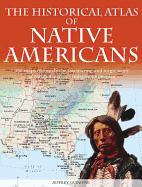 The Historical Atlas of Native Americans
