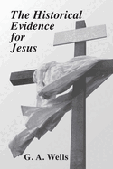 The Historical Evidence for Jesus