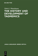 The History and Development of Tagmemics