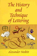 The History and Technique of Lettering