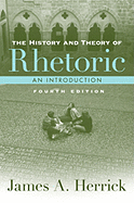 The History and Theory of Rhetoric: An Introduction