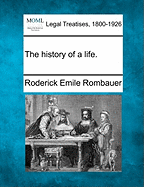 The History of a Life