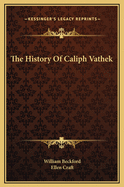 The History of Caliph Vathek