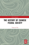 The History of Chinese Feudal Society