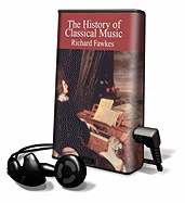 The History of Classical Music