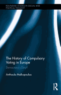 The History of Compulsory Voting in Europe: Democracy's Duty?