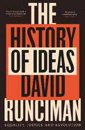 The History of Ideas: Equality, Justice and Revolution