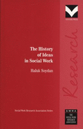The history of ideas in social work