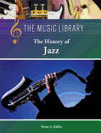 The History of Jazz