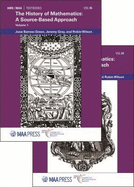 The History of Mathematics: A Source-Based Approach, Volumes 1 & 2