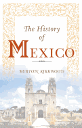 The History of Mexico