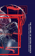 The History of Motion Graphics