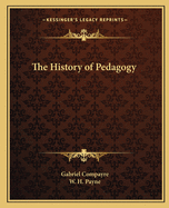 The History of Pedagogy