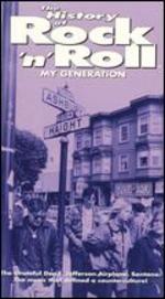 The History of Rock 'n' Roll: My Generation
