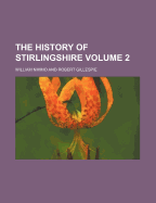 The History of Stirlingshire Volume 2