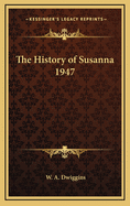The History of Susanna 1947