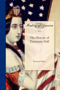 The History of Tammany Hall
