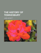 The History of Tewkesbury
