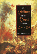 The History of the Devil and the Idea of Evil