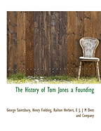 The History of Tom Jones a Founding