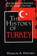 The History of Turkey