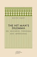 The Hit Man's Dilemma: Or Business, Personal and Impersonal