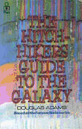 The Hitch Hiker's Guide to the Galaxy