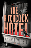 The Hitchcock Hotel