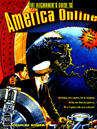 The Hitchhiker's Guide to America Online
