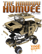 The HMMWV Humvee - Parker, Steve