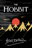The Hobbit: Or There and Back Again