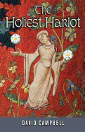 The Holiest Harlot