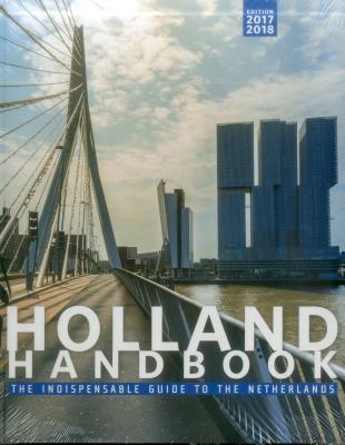 The Holland Handbook - Dijkstra, Stephanie (Editor)