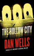 The Hollow City