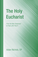 The Holy Eucharist