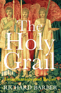 The Holy Grail: Imagination and Belief