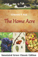 The Home Acre