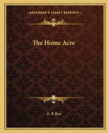 The Home Acre