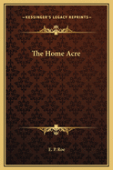 The Home Acre