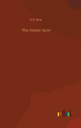 The Home Acre