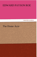 The Home Acre