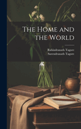 The Home and the World