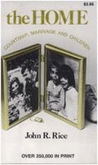 The Home: Courtship, Marriage, and Children