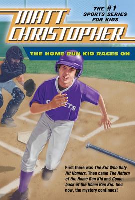 The Home Run Kid Races On - Christopher, Matt
