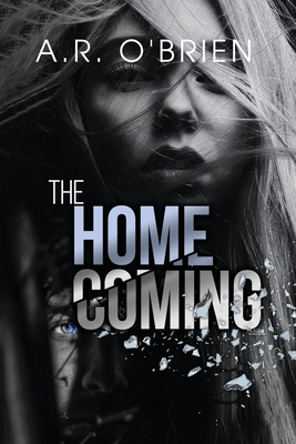 The Homecoming - O'Brien, A R