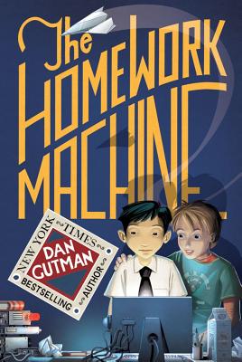 The Homework Machine - Gutman, Dan
