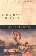 The Honorable Imposter - Morris, Gilbert